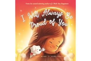 I Will Always Be Proud of You