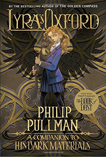 Preisvergleich Produktbild Lyra's Oxford: His Dark Materials