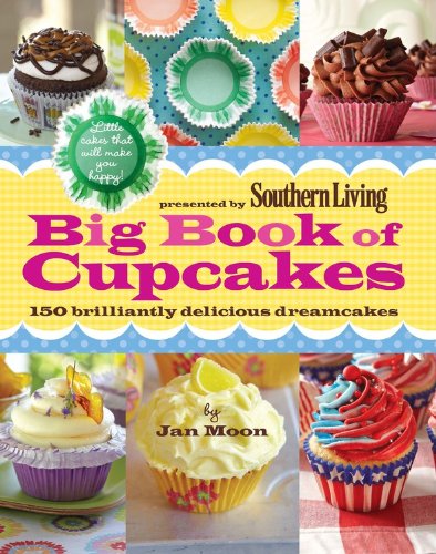 download Big Book of Cupcakes: 150 Brilliantly Delicious Dreamcakes