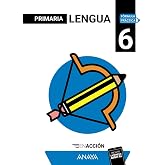 Lengua 6. En acci&oacute;n (F&oacute;rmula Pr&aacute;ctica)