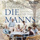 Image de Die Manns: Geschichte einer Familie