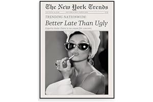 Yotlein Art mural, Impression Sur Toile Vintage « Better Late Than Ugly » Newspaper, Poster Noir et Blanc, Décoration Murale Sans Cadres, pour Salon Chambre 30×40 cm Non Encadré