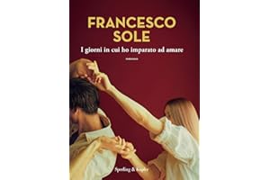 I giorni in cui ho imparato ad amare