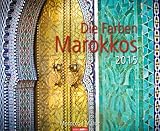 Die Farben Marokkos 2015 by