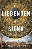 Cover zum Buch Die Liebenden von Siena