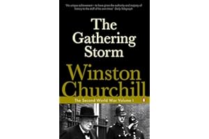 The Gathering Storm: The Second World War