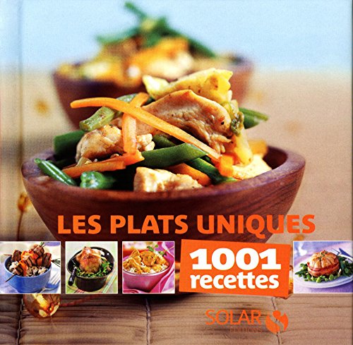 Download 1001 recettes - Plats uniques Download 1001 recettes - Plats uniques