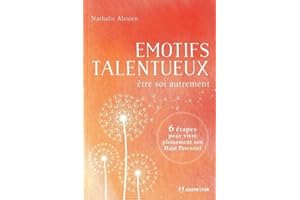 Emotifs talentueux - Etre soi autrement