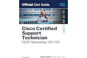 Cisco Certified Support Technician CCST Networking 100-150 Official Cert Guide