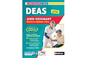 DEAS - Réussir le diplôme d'État d'Aide-soignant