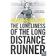 The Loneliness of the Long Distance Runner
