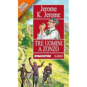 Tre uomini a zonzo (Classici)