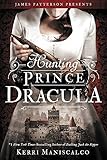 Hunting Prince Dracula (Stalking Jack the Ripper, Band 2) by