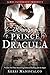 Hunting Prince Dracula (Stalking Jack the Ripper, Band 2) by