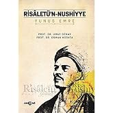 Yunus Emre - Risalet&uuml;&rsquo;n - Nushıyye