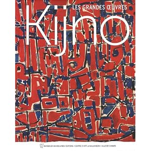 Ladislas Kijno : les grandes œuvres