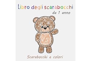 Libro degli scarabocchi: libro da colorare di spessore con 50 bellissimi motivi semplici per scarabocchiare, colorare e imparare le prime parole