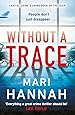 Without a Trace: Capital Crime’s Crime Book of the Year (Dci Kate Daniels)