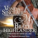 My Brave Highlander