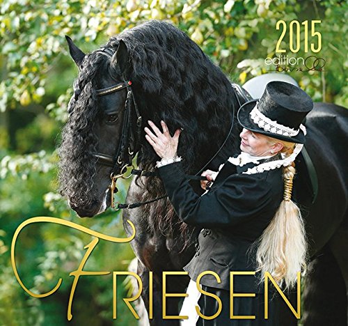 Friesen Kalender 2015: Schwarze Perlen Frieslands