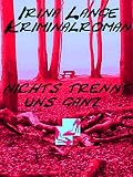 Cover zum Buch Nichts trennt uns ganz