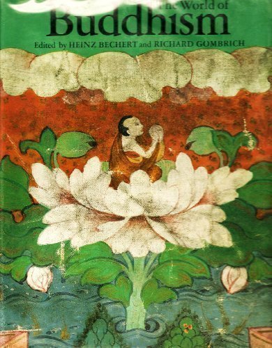 The World of Buddhism: Buddhist Monks and Nuns in Society and Culture livre