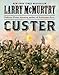 Custer (English Edition) by Larry McMurtry