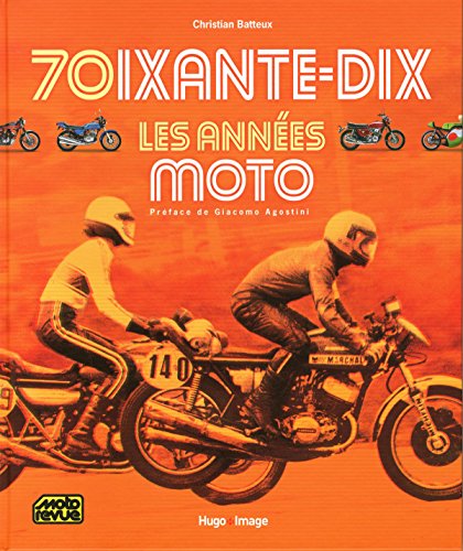 70ixante-dix Les années moto francais 70ixante-dix Les années moto francais