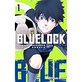Blue Lock n&ordm; 01: 1 (Manga Shonen)