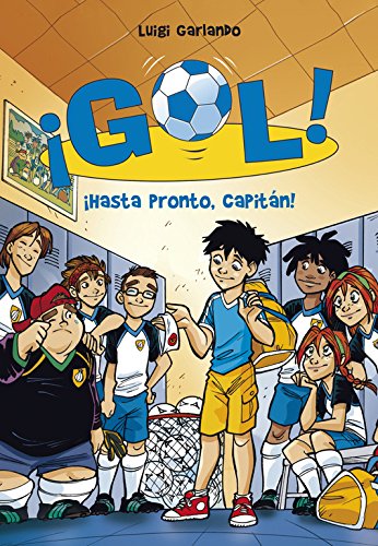 Download ¡Hasta pronto, capitán! (Serie ¡Gol! 7) Download ¡Hasta pronto, capitán! (Serie ¡Gol! 7)