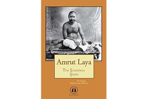 Amrut Laya - International Edition: The Stateless State
