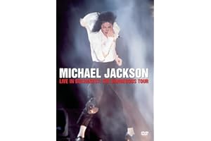 Michael Jackson: Live In Bucharest - The Dangerous Tour