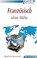 ASSiMiL Selbstlernkurs für Deutsche: Assimil Französisch ohne Mühe; Assimil Francais, Lehrbuch: Lehrbuch (Niveau A1 - B2). 113 Lektionen, 230 Übungen + Lösungen