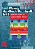 Image de Vieweg Handbuch Bauphysik 2: Schall- und Brandschutz, Fachwörterglossar deutsch-englisch,