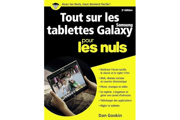 Tout sur les tablettes Samsung Galaxy pour les Nuls