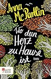 Bücher Neuerscheinungen 2022 - Wo dein Herz zu Hause ist von Anna McPartlin