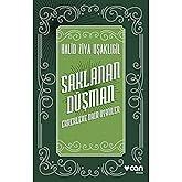 Saklanan D&uuml;şman: Erkeklere Dair &Ouml;yk&uuml;ler