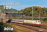 Image de Baureihe 103 2016: Kalender 2016