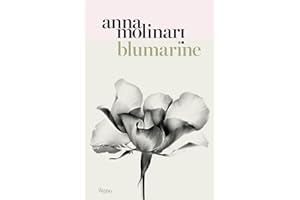 Blumarine: Anna Molinari: Anna Molinari: The Queen of Roses: A True Fairy Story