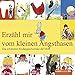 Produktbild Erzähl mir vom kleinen Angsthasen: Die schönsten Kindergeschichten der DDR.