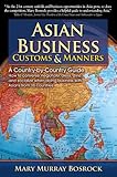 Image de Asian Business Customs & Manners: A Country-by-Country Guide (English Edition)