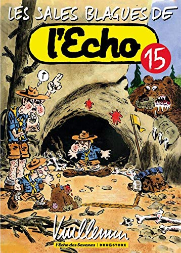Télécharger Les Sales Blagues de l'Echo - Tome 15 PDF