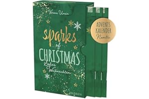 Sparks of Christmas: Sofies Weihnachten: eine Adventskalendernovelle in 24 Kapiteln im Genre Faithful New Adult. Für Festtage voller Romantik und Glauben. Ein Friends-to-Lovers-Kurzroman im Schuber