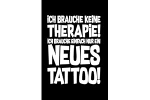 Therapie? Lieber Tattoo: Notizbuch / Notizheft für Tätowieren Tätowierung Tätowierer Tätowierte-r A5 (6x9in) dotted Punktraster