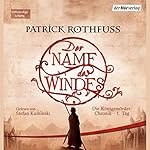 Der Name des Windes (Die Königsmörder-Chronik 1)