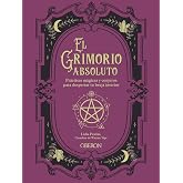 El grimorio absoluto (Libros singulares)