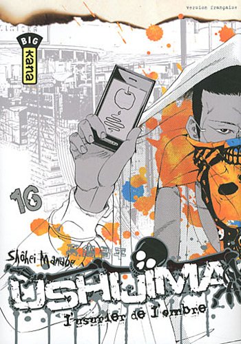 Ushijima, l'usurier de l'ombre — Tome 16