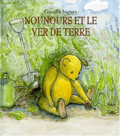 couverture de : Nounours et le ver de terre