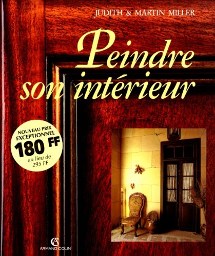 couverture de : Peindre son int&eacute;rieur