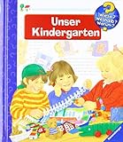 Unser Kindergarten (Wieso? Weshalb? Warum?, Band 6) by Patricia Mennen, Katrin Lindley